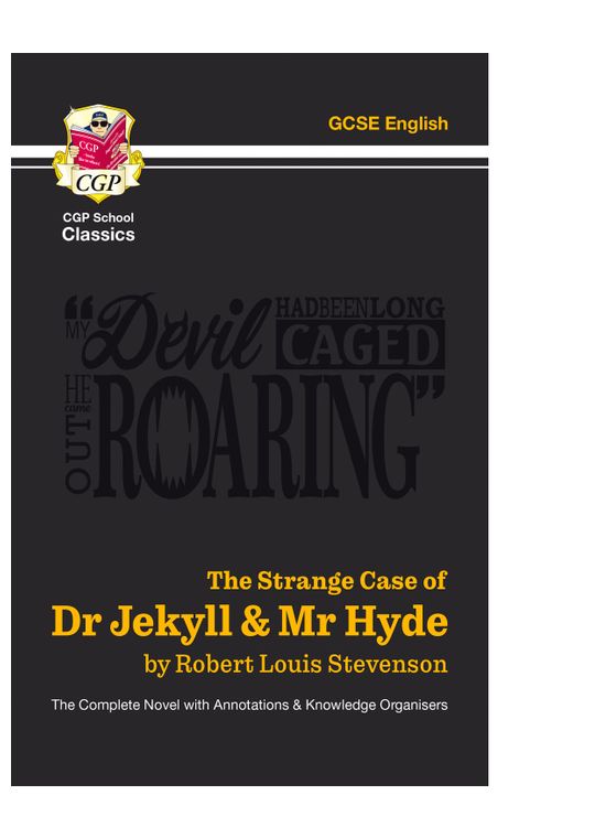The Strange Case of Dr Jekyll & Mr Hyde - The Complete Novel with Annotations & Knowledge Organisers