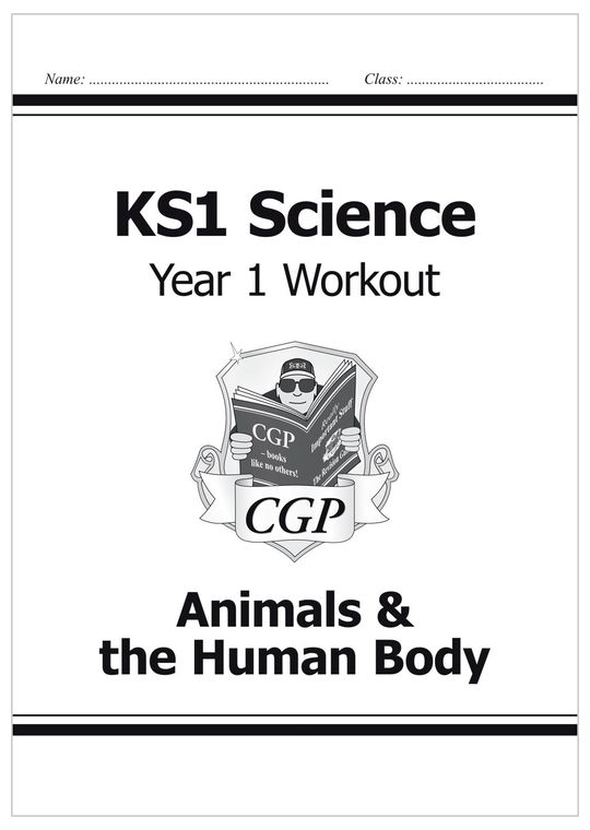 Year 1 Science Workout - Animals & The Human Body (Ages 5-6)