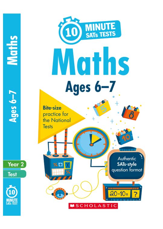 Year 2 Maths 10-Minute SATs Tests (Ages 6-7)