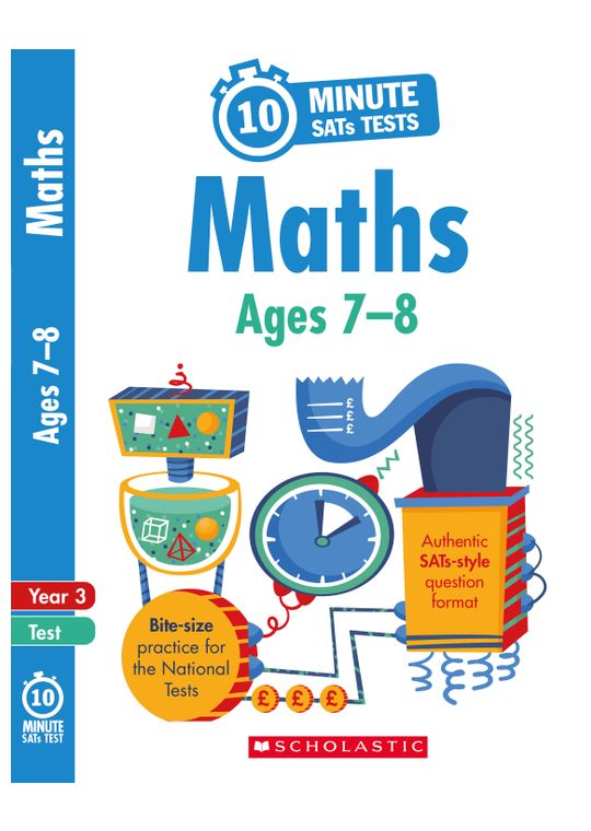 Year 3 Maths 10-Minute SATs Tests (Ages 7-8)