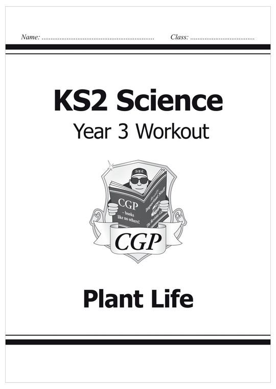 Year 3 Science Workout - Plant Life (Ages 7-8)