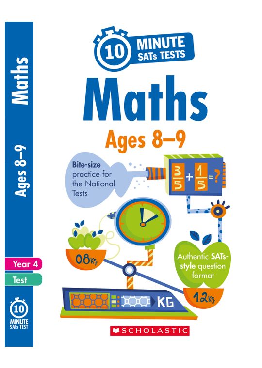 Year 4 Maths 10-Minute SATs Tests (Ages 8-9)