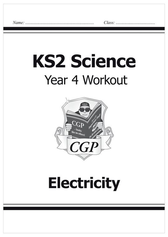 Year 4 Science Workout - Electricity (Ages 8-9)