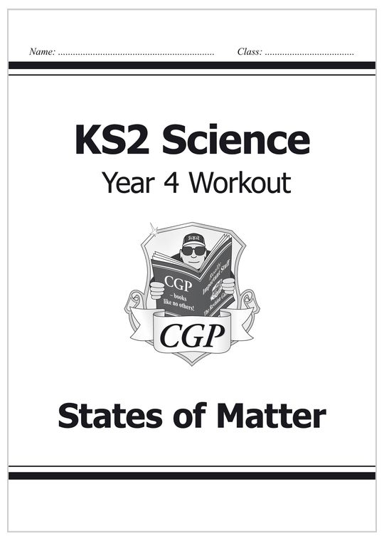 Year 4 Science Workout - States Of Matter (Ages 8-9)
