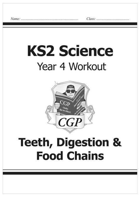 Year 4 Science Workout - Teeth, Digestion & Food Chains (Ages 8-9)