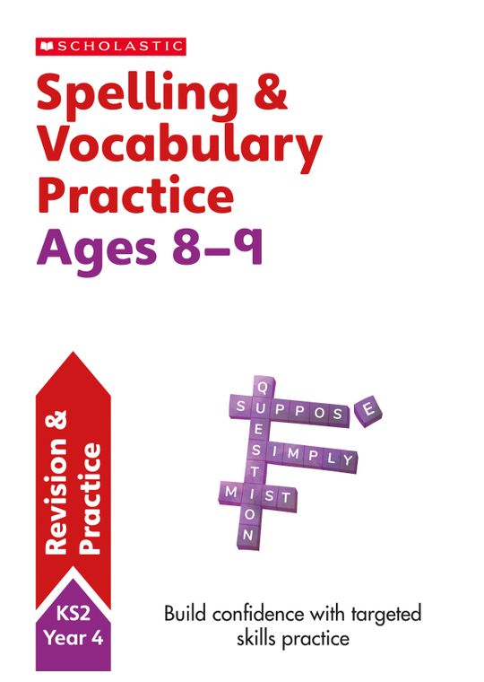 Year 4 Spelling & Vocabulary Workbook (Ages 8-9)