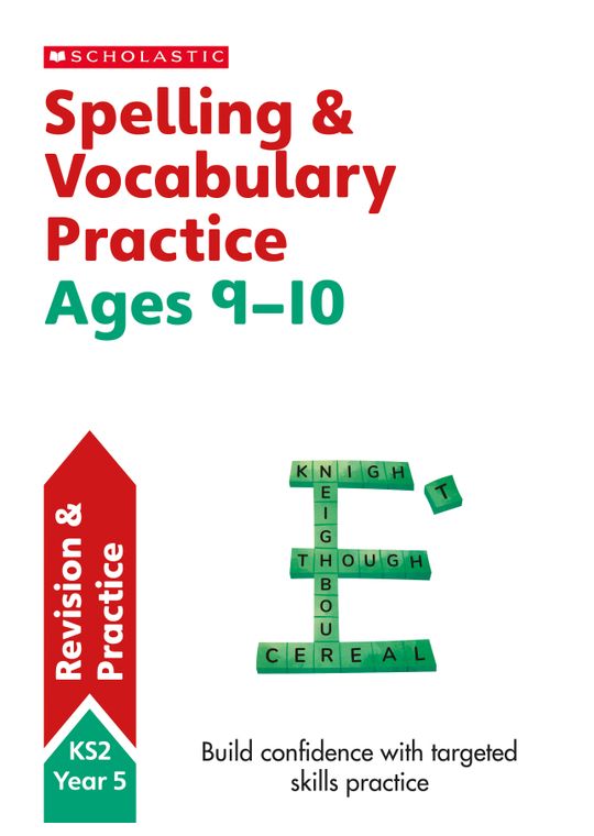 Year 5 Spelling & Vocabulary Workbook (Ages 9-10)