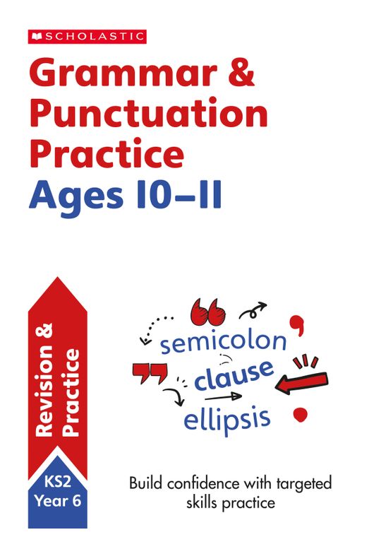 Year 6 Grammar & Punctuation Workbook (Ages 10-11)
