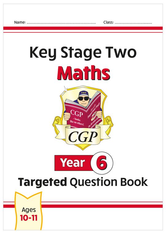 Year 6 Maths Targeted Question Book (Ages 10-11)