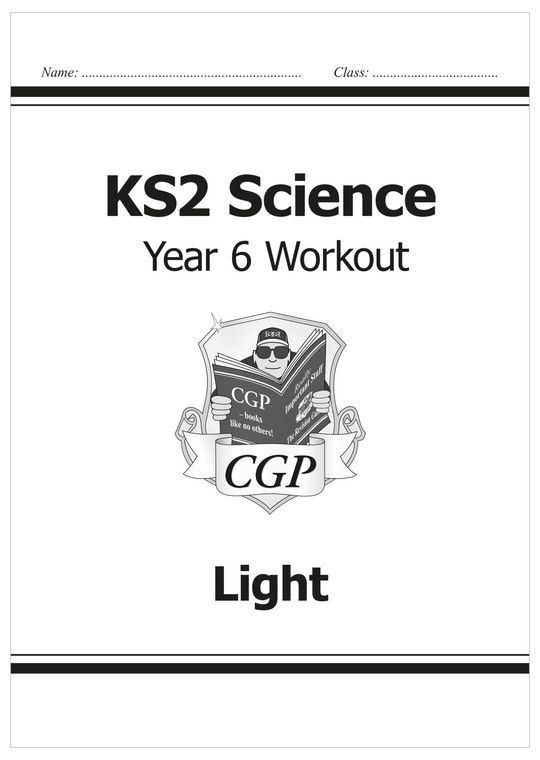Year 6 Science Workout - Light (Ages 10-11)