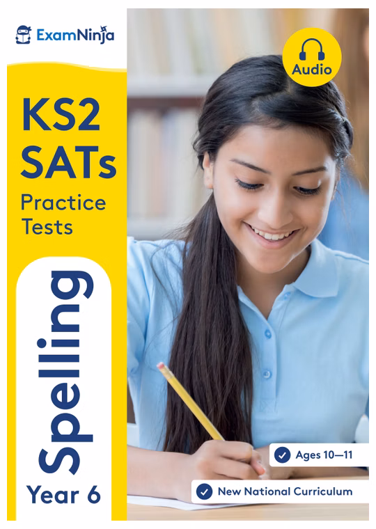 Year 6 Spelling Tests (Ages 10-11)