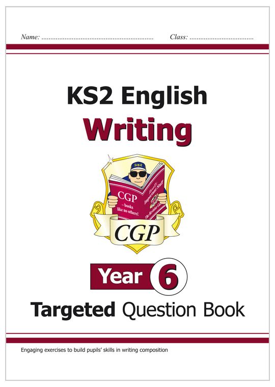Year 6 Writing Workbook (Ages 10-11)
