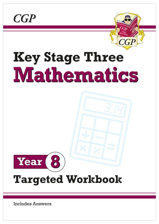 Year 8 Maths Targeted Workbook (Ages 12-13)