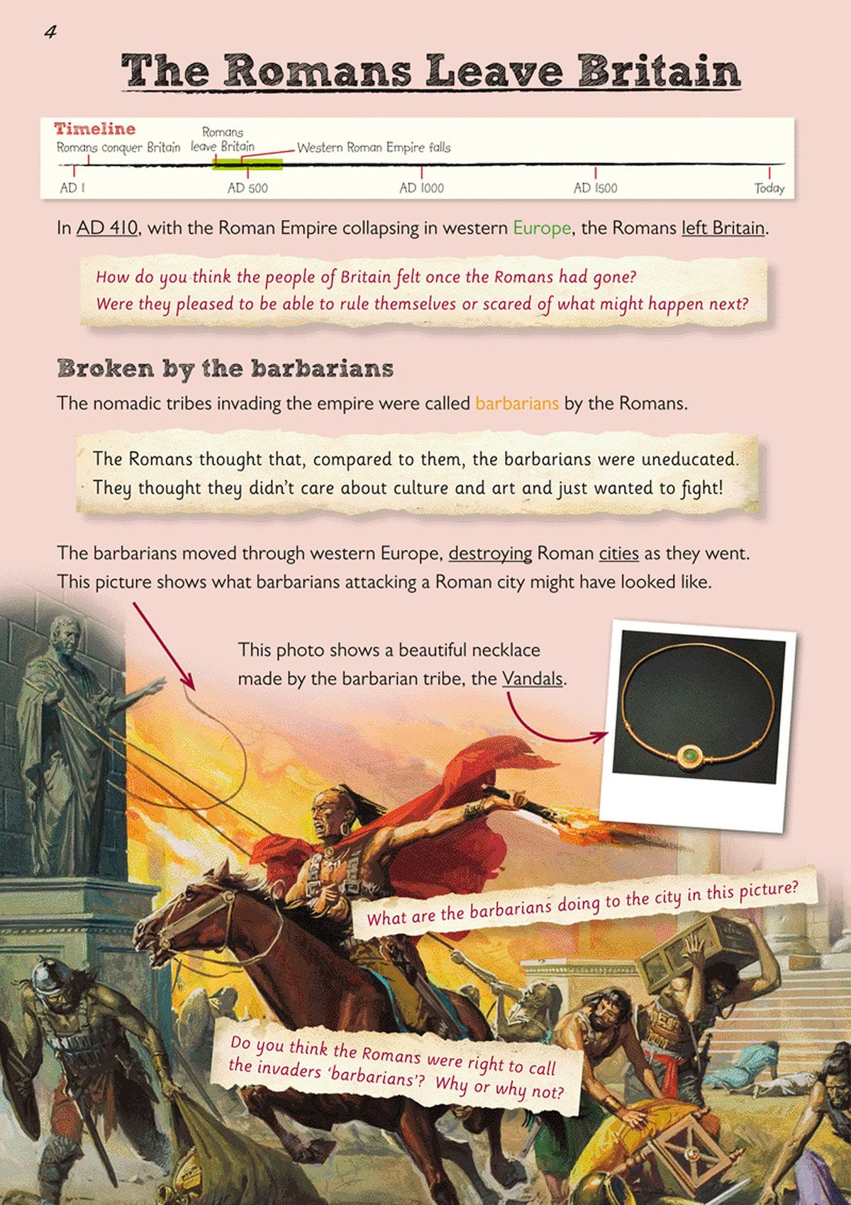 Pages about the Romans leaving Britain, showing timelines, historical illustrations and thought-provoking questions