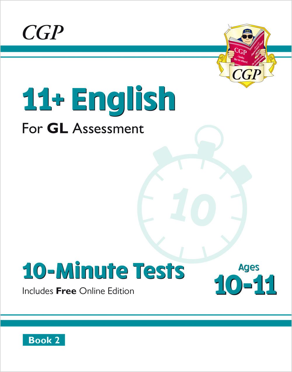 11+ GL 10-Minute Tests: English - Ages 10-11 Book 2 (with Online Edition) Main Image