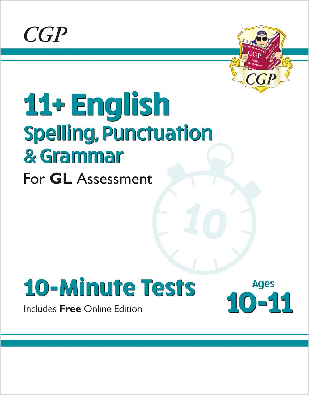 11+ GL 10-Minute Tests: English Spelling, Punctuation & Grammar - Ages 10-11 (with Online Ed) Main Image