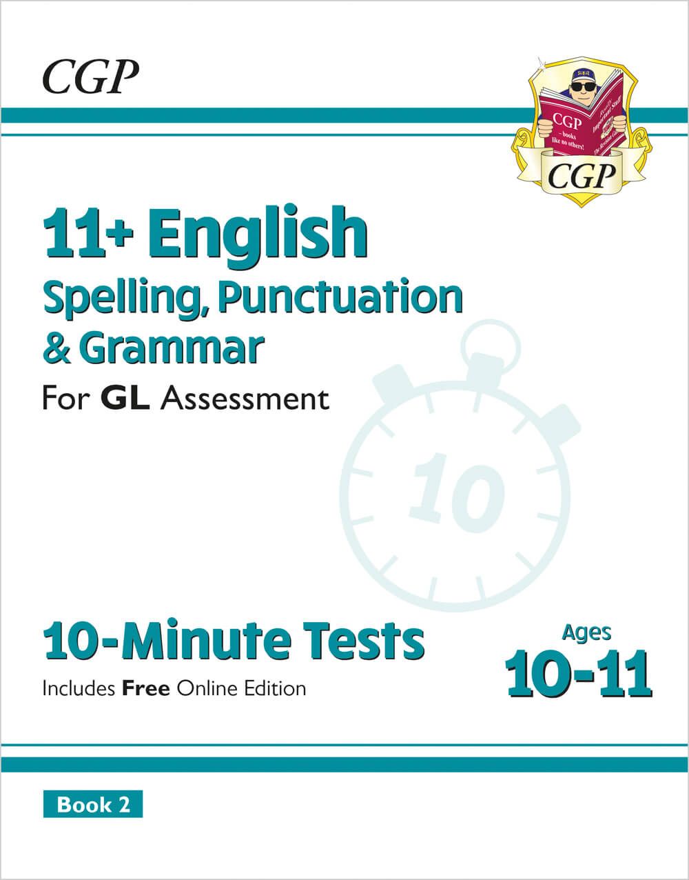 11+ GL 10-Minute Tests: English Spelling, Punctuation & Grammar - Ages 10-11 Book 2 (with Online Ed) Main Image