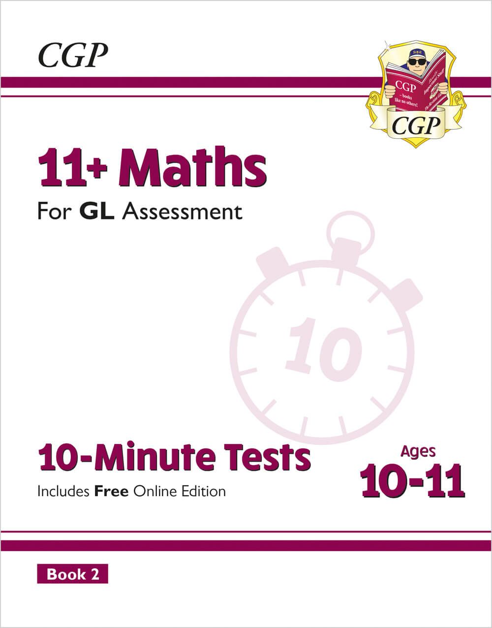 11+ GL 10-Minute Tests: Maths - Ages 10-11 Book 2 (with Online Edition) Main Image