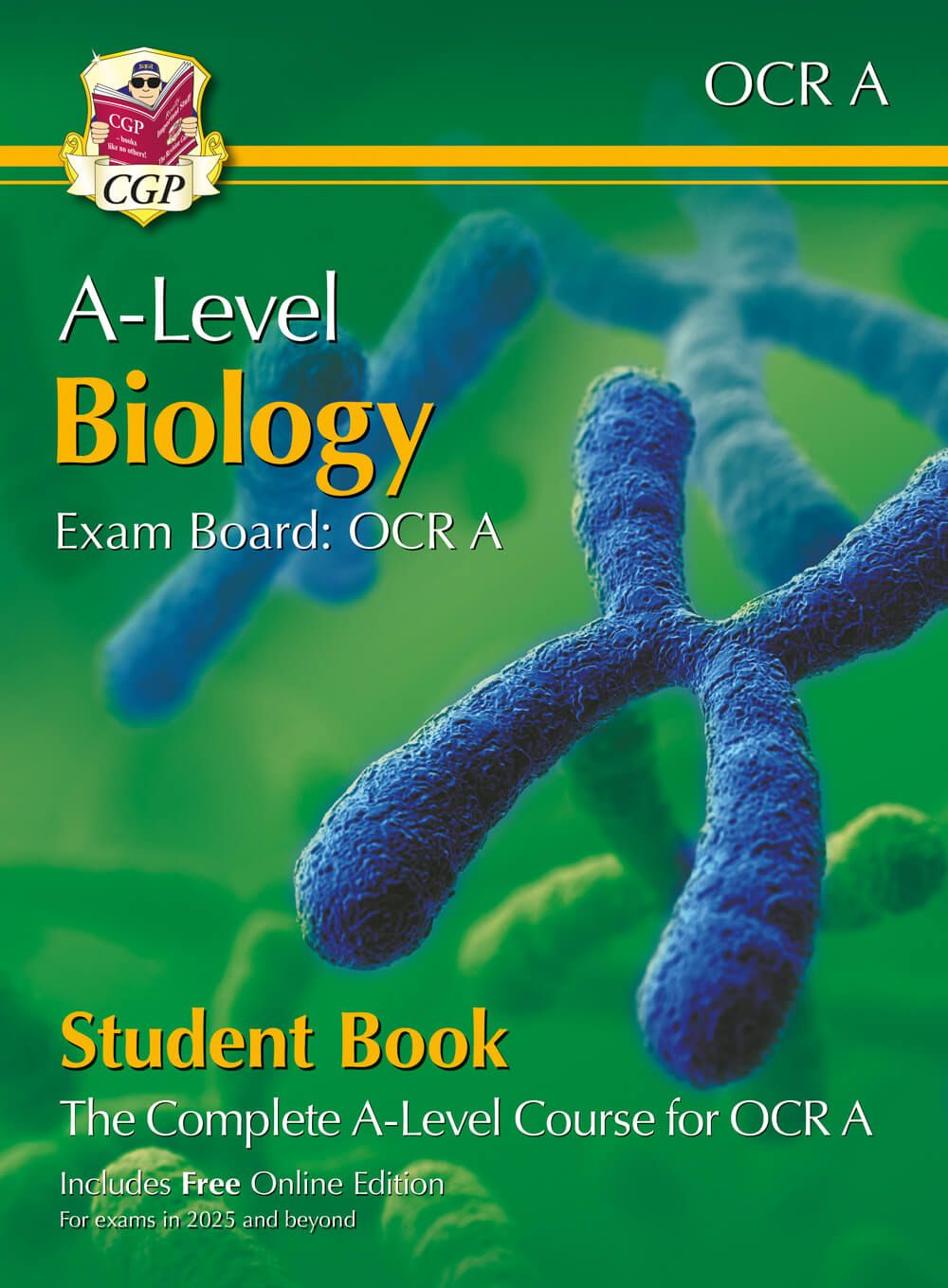 A-Level Biology for OCR A: Year 1 & 2 Student Book with Online Edition (For exams from 2026) Main Image