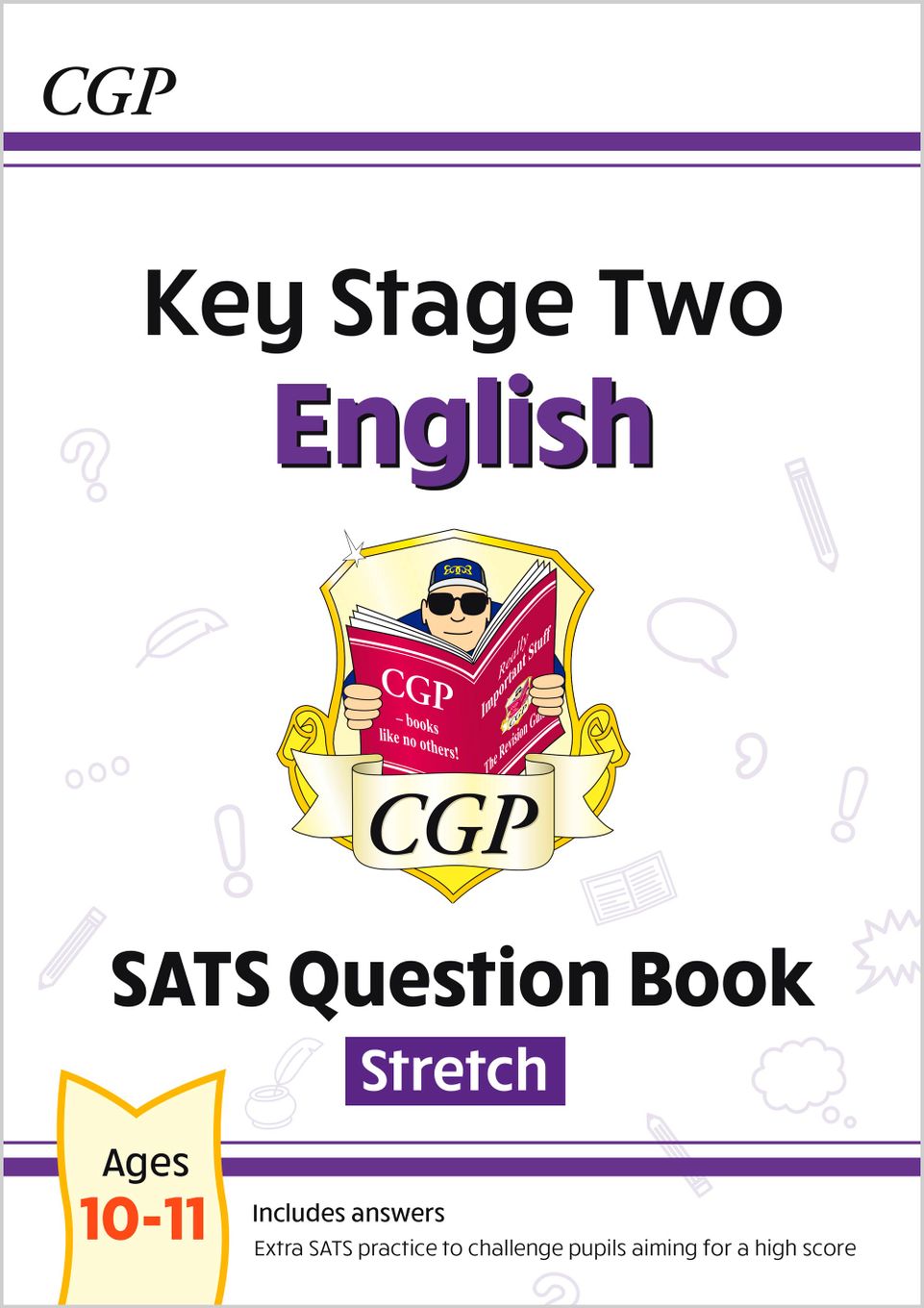 KS2 English SATS Question Book: Stretch - Ages 10-11 (for the 2024 tests) Main Image