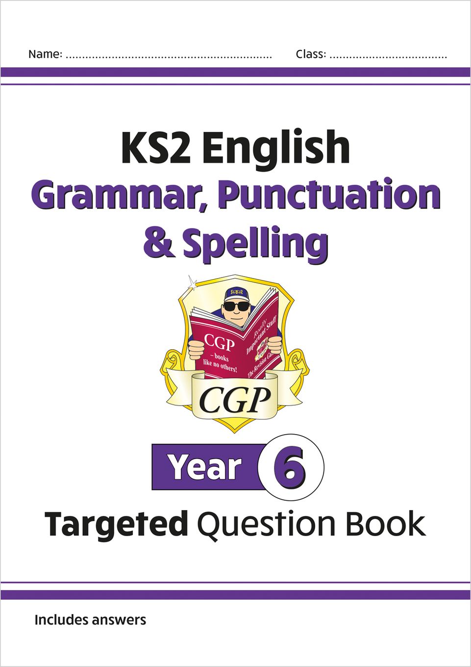KS2 English Year 6 Grammar, Punctuation & Spelling Targeted Question Book (with Answers) Main Image