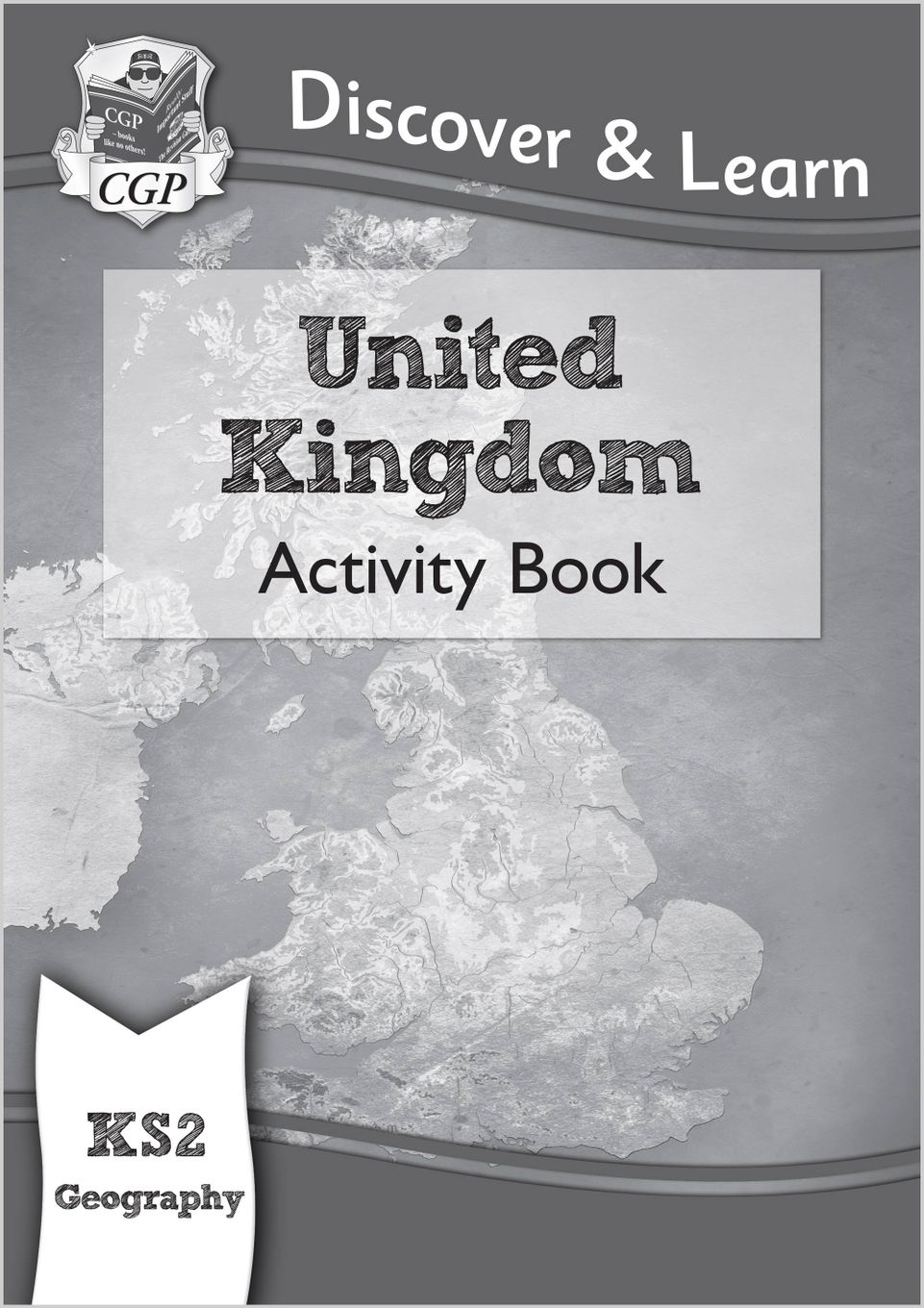 KS2 Geography Discover & Learn: United Kingdom Activity Book Main Image