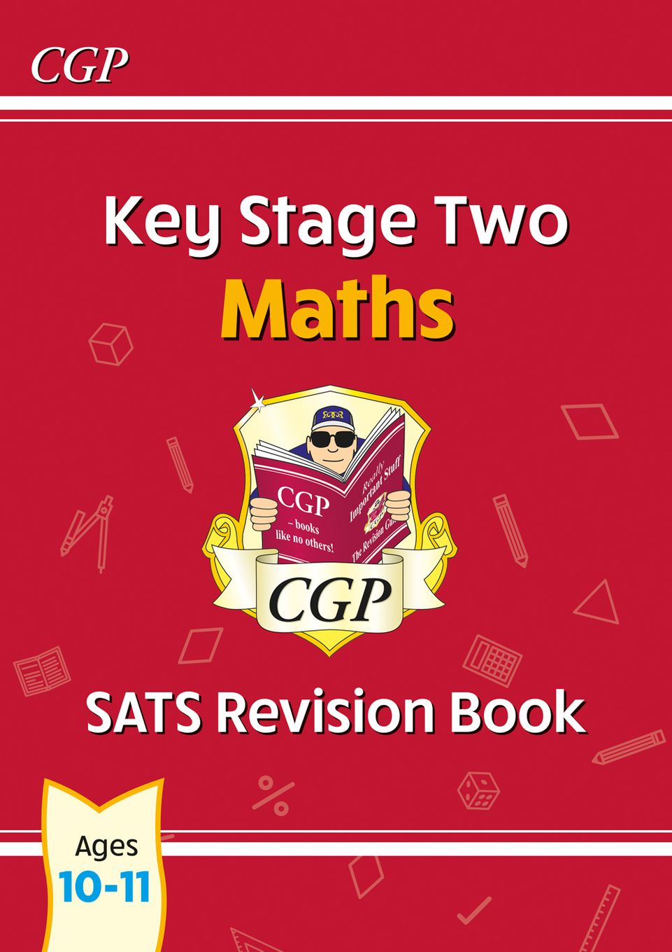 KS2 Maths SATS Revision Book - Ages 10-11 (for the 2024 tests) Main Image