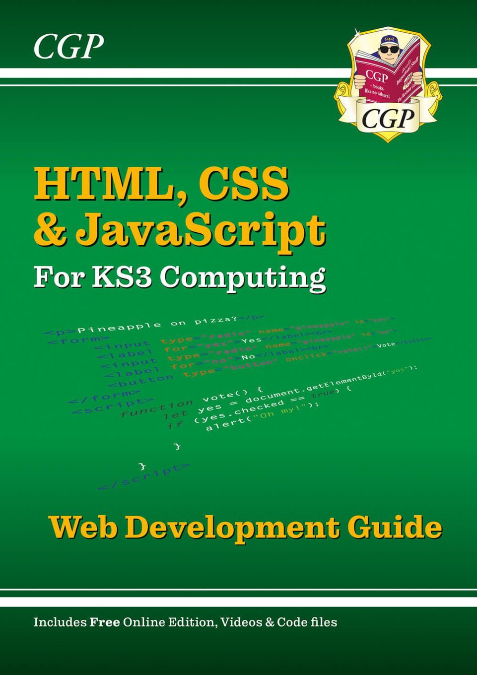 KS3 Computing: HTML, CSS & JavaScript Web Development Guide w/ Online Ed, Coding Files & Videos Main Image