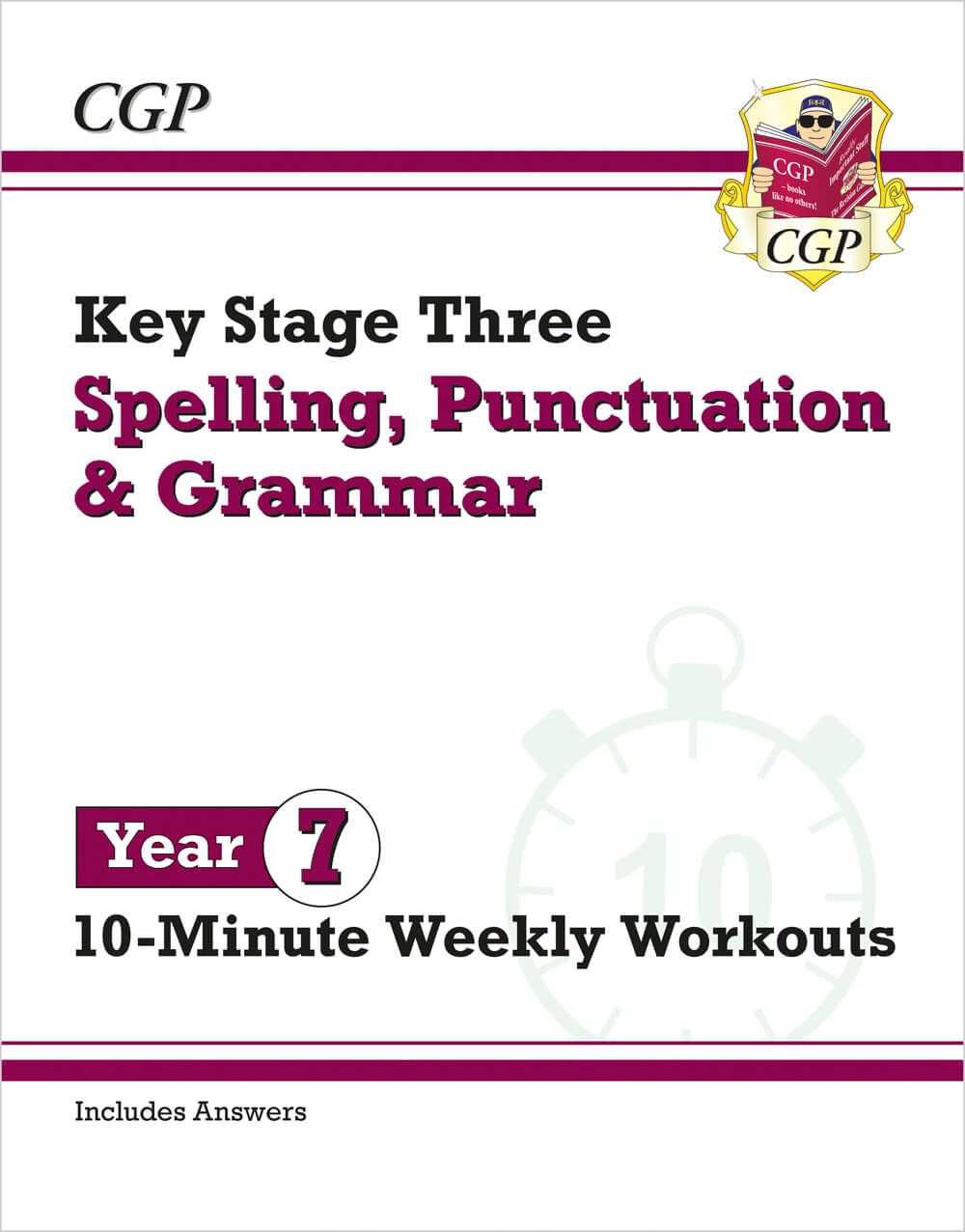 KS3 Year 7 Spelling, Punctuation and Grammar 10-Minute Weekly Workouts Main Image