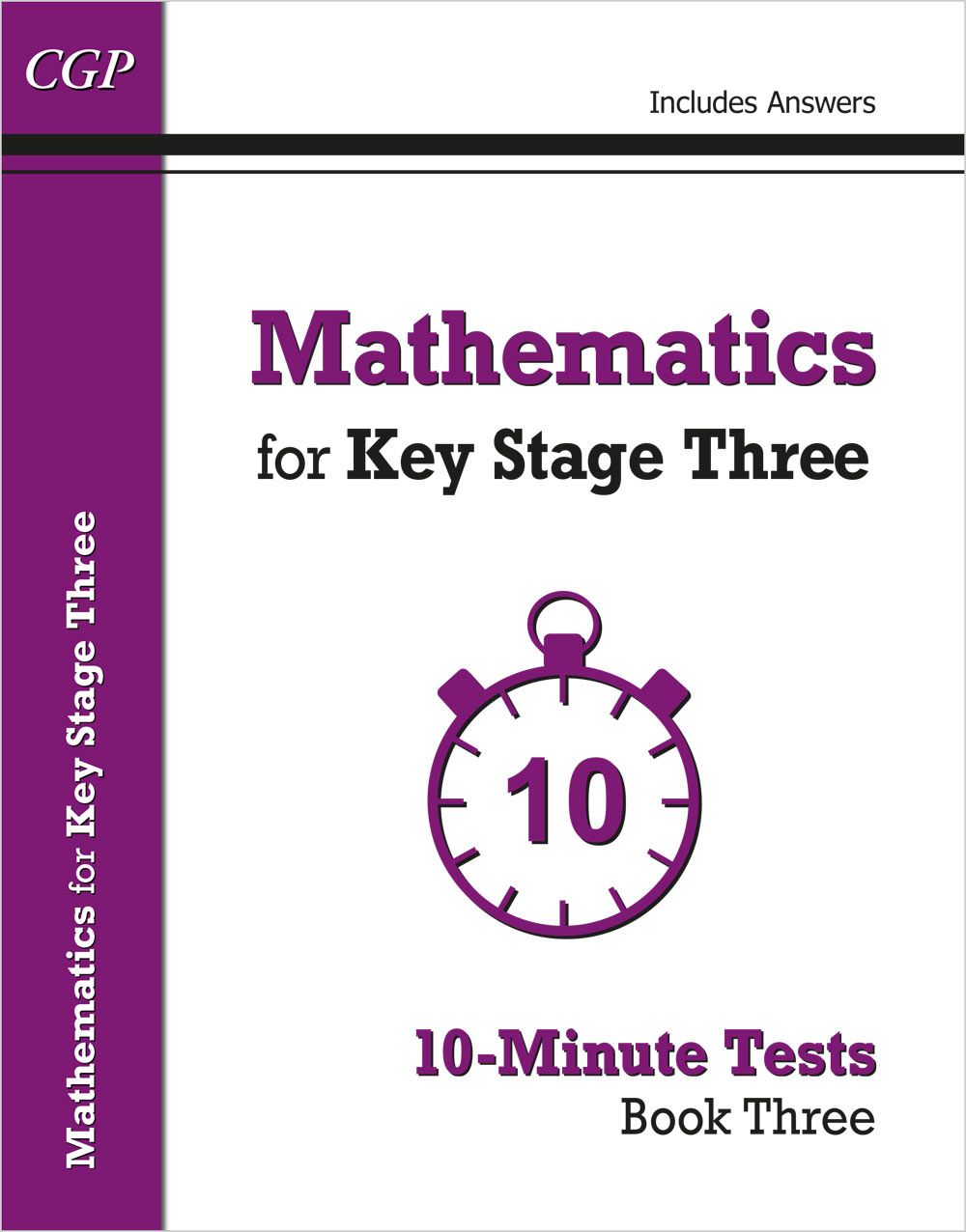 Mathematics for KS3: 10-Minute Tests - Book 3 (including Answers) Main Image