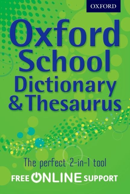 Oxford School Dictionary & Thesaurus Main Image