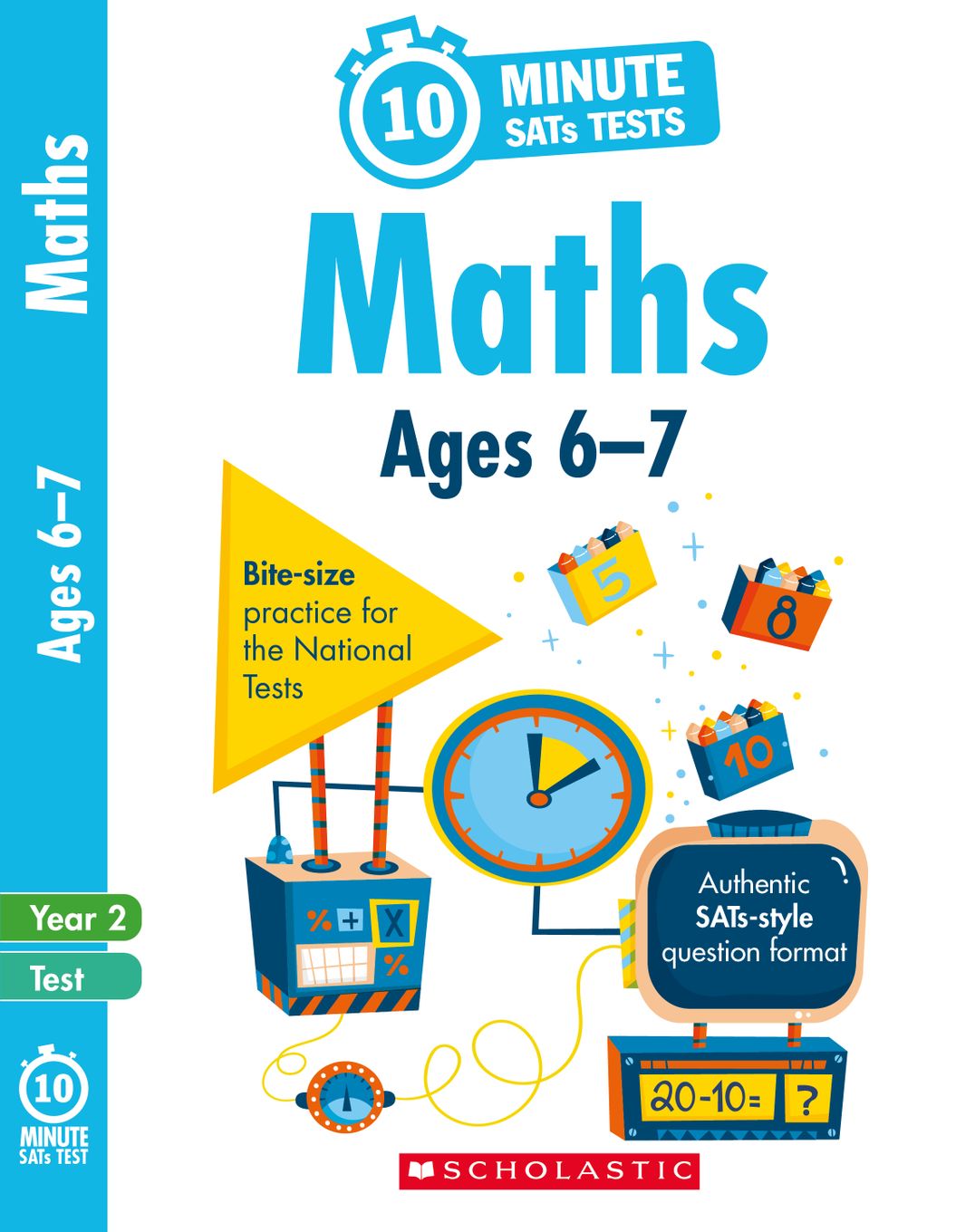 Year 2 Maths 10-Minute SATs Tests (Ages 6-7) Main Image