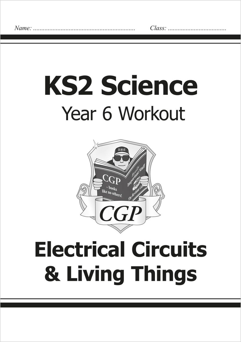 Year 6 Science Workout - Electrical Circuits & Living Things (Ages 10-11) Main Image